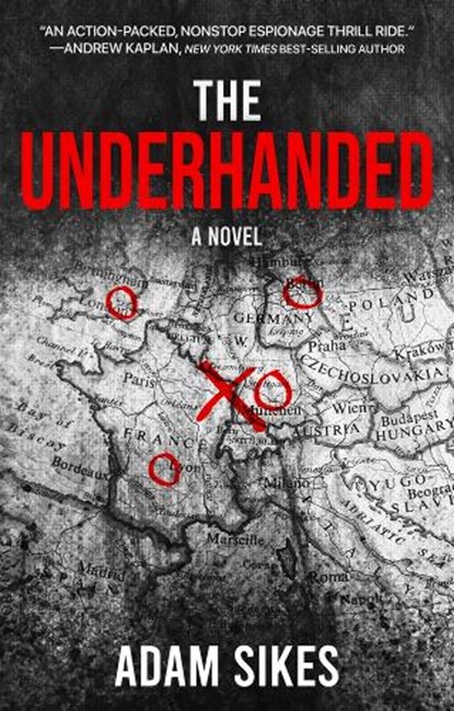 The Underhanded, Adam Sikes - Gebonden - 9781608096008