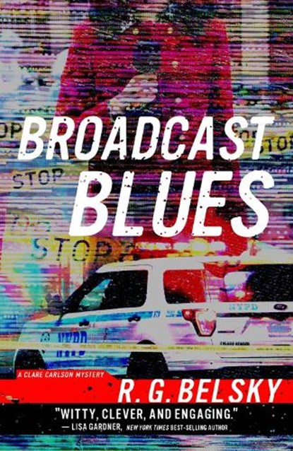 Broadcast Blues, R. G. Belsky - Paperback - 9781608096367