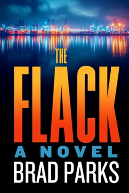The Flack, Brad Parks - Gebonden - 9781608096473