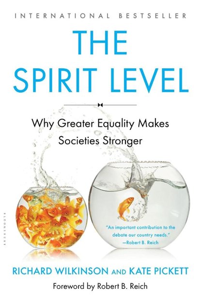 Wilkinson, R: Spirit Level, Richard Wilkinson ; Kate Pickett - Paperback - 9781608193417