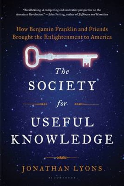 The Society for Useful Knowledge, Jonathan Lyons - Paperback - 9781608195725