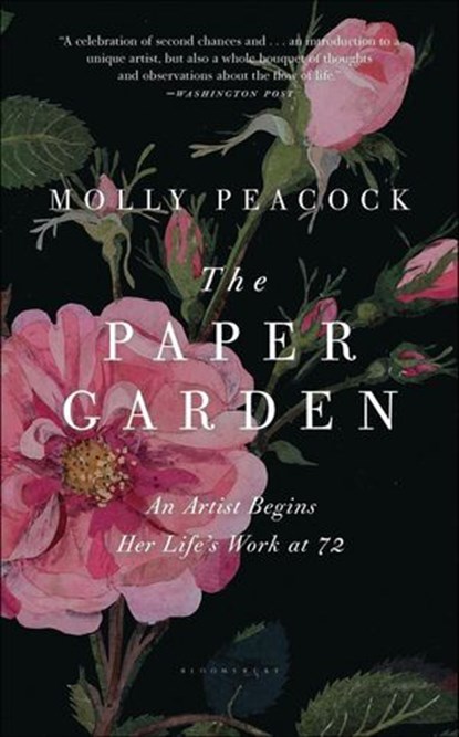 The Paper Garden, Molly Peacock - Ebook - 9781608196982