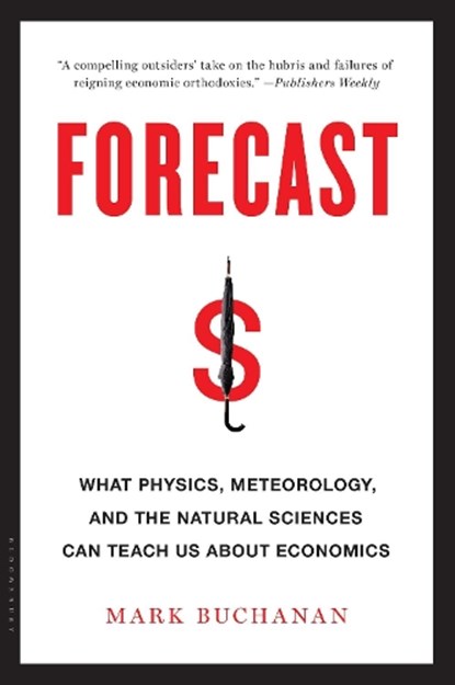 Forecast, Mark Buchanan - Paperback - 9781608198535