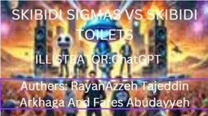 SKibidi Sigmas Vs Skibidi Toilets, rayan Azzeh ; Fares abudayyeh ; Tajeddin Arkhagha - Ebook - 9781608315475