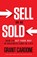 Sell or Be Sold, Grant Cardone - Gebonden - 9781608322565