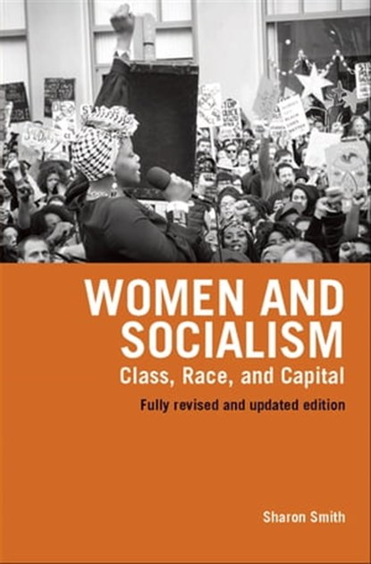 Women and Socialism, Sharon Smith - Ebook - 9781608460625