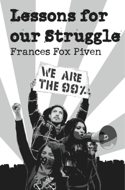 Lessons For Our Struggle, Frances Fox Piven - Paperback - 9781608462162
