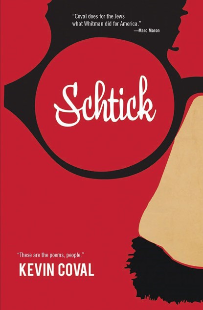 Schtick, Kevin Coval - Paperback - 9781608462704