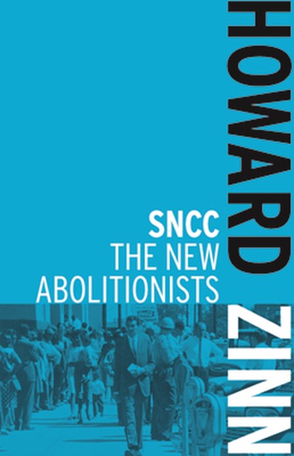 Sncc, Howard Zinn - Paperback - 9781608462995