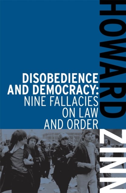 Disobedience And Democracy, Howard Zinn - Paperback - 9781608463046