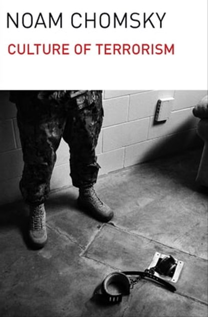 Culture of Terrorism, Noam Chomsky - Ebook - 9781608464395