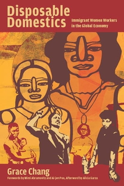 Disposable Domestics, Grace Chang ; Alicia Garza - Ebook - 9781608465293