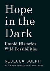 Solnit, R: Hope in the Dark - Rebecca Solnit - 9781608465767