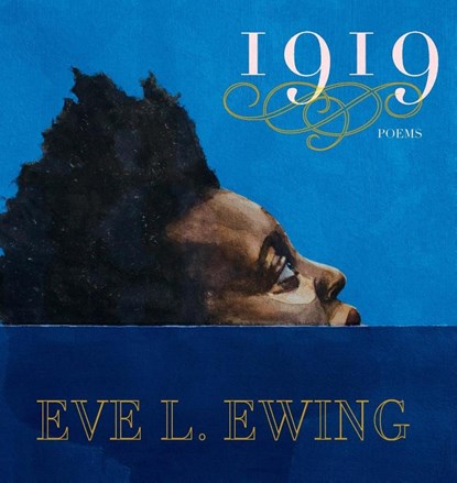 1919, Eve L. Ewing - Gebonden - 9781608466023