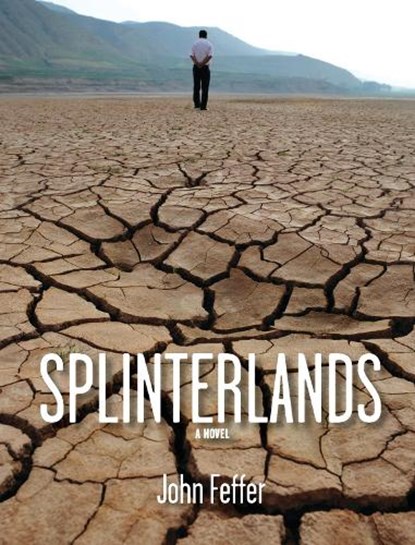 Splinterlands, FEFFER,  John - Paperback - 9781608467242