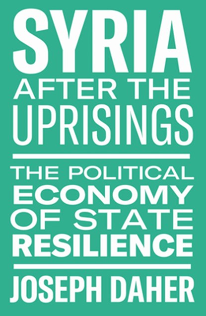 Syria After the Uprisings, Joseph Daher - Paperback - 9781608469246
