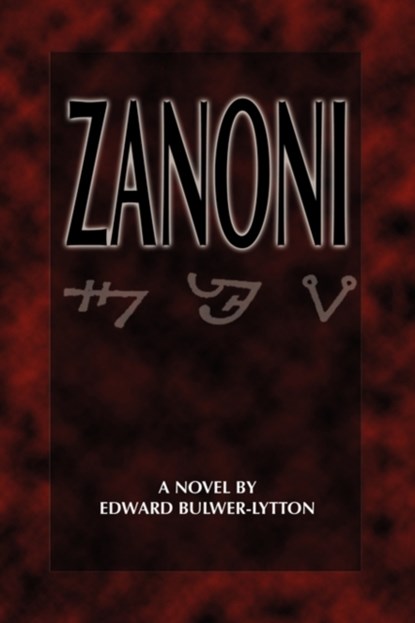 Zanoni, Edward Bulwer Lytton Lytton - Paperback - 9781608640522