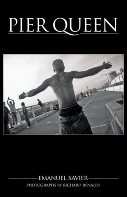 Pier Queen, Emanuel Xavier - Ebook - 9781608640935