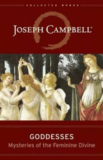 Goddesses, Joseph Campbell - Gebonden - 9781608681822
