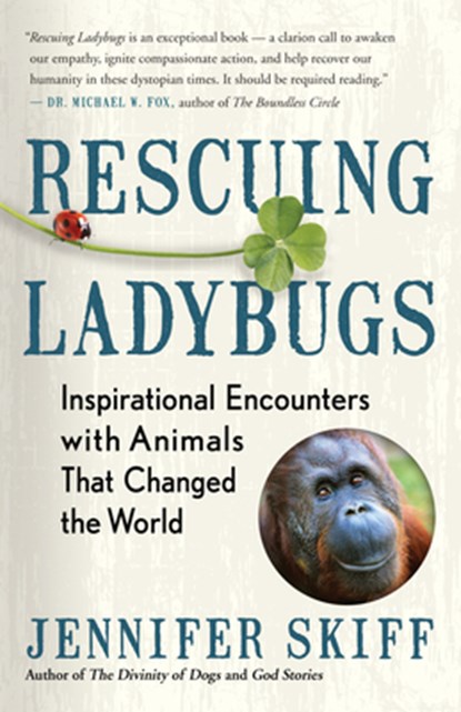 Rescuing Ladybugs, Jennifer Skiff - Paperback - 9781608685028