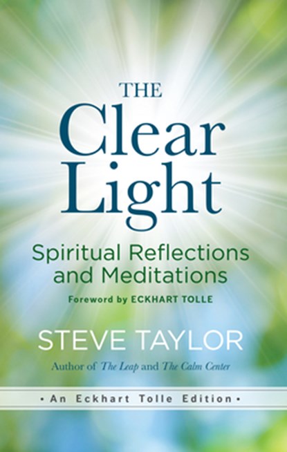 The Clear Light, Steve Taylor - Paperback - 9781608687121