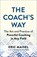 The Coach's Way, Eric Maisel - Paperback - 9781608688647