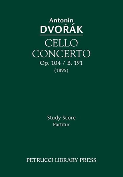 Cello Concerto, Op.104 / B.191, DVORAK,  Antonin - Paperback - 9781608741069