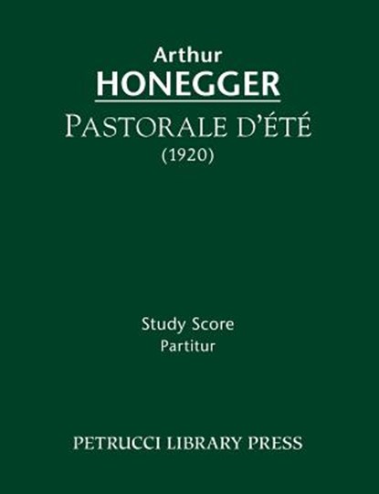 Pastorale d'ete, Arthur Honegger - Paperback - 9781608741168