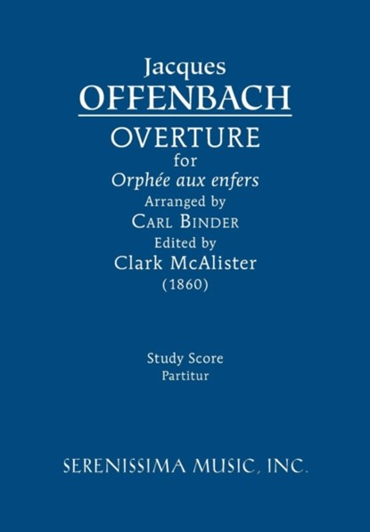 Overture for 'Orphee aux enfers', Jacques Offenbach - Paperback - 9781608741748