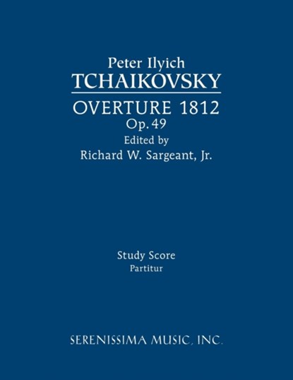 Overture 1812, Op.49, Peter Ilyich Tchaikovsky - Paperback - 9781608742196