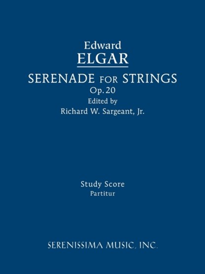 Serenade for Strings, Op.20, Edward Elgar - Paperback - 9781608742233