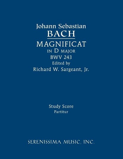 Magnificat in D major, BWV 243, Johann Sebastian Bach - Paperback - 9781608742257