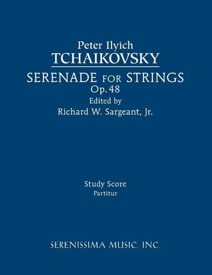 Serenade for Strings, Op.48, Peter Ilyich Tchaikovsky - Paperback - 9781608742288