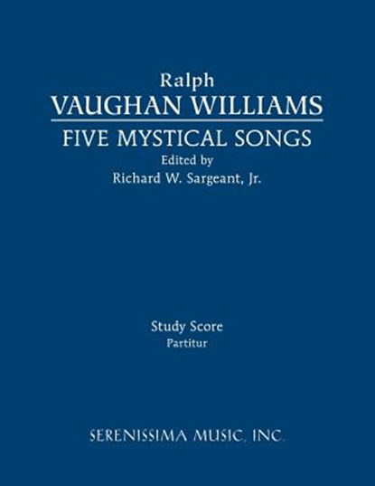 Five Mystical Songs: Study score, Ralph Vaughan Williams - Paperback - 9781608742400