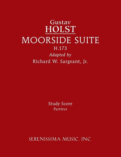 Moorside Suite, H.173, Gustav Holst - Paperback - 9781608742707