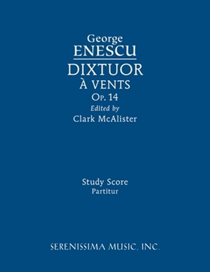 Dixtuor, Op.14: Study score, George Enescu - Paperback - 9781608742769