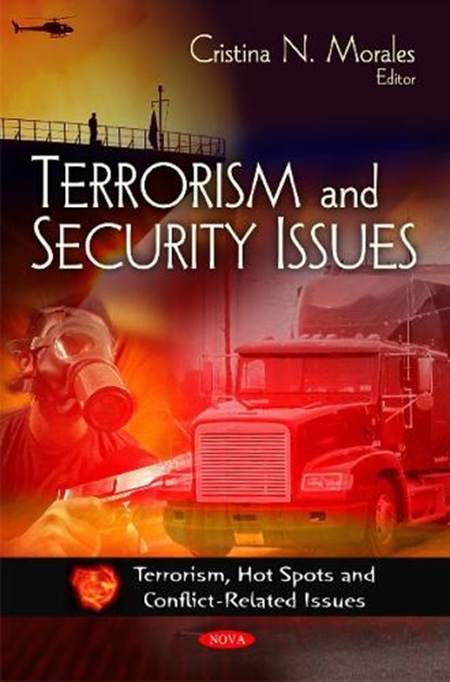 Terrorism & Security Issues, MORALES,  Cristina N - Gebonden - 9781608760909