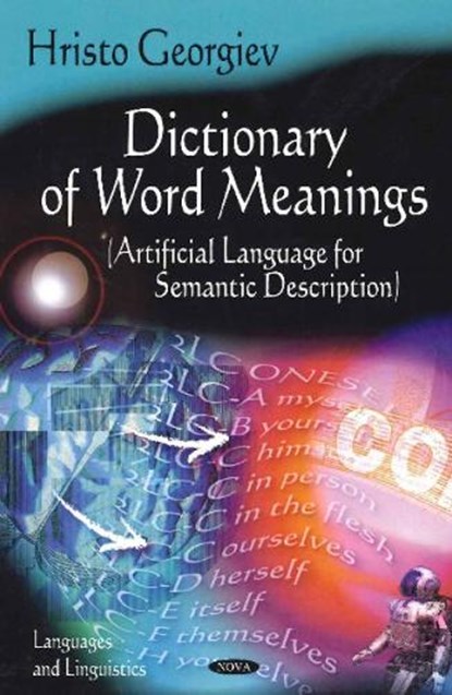 Dictionary of Word Meanings, GEORGIEV,  Hristo - Gebonden - 9781608763917