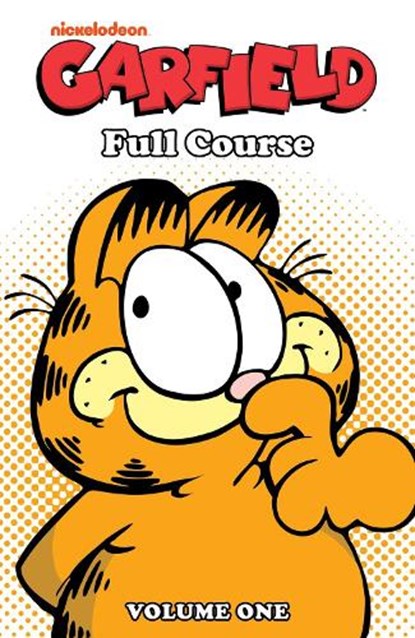 Garfield: Full Course Vol. 1, Mark Evanier ; Scott Nickel - Paperback - 9781608861286