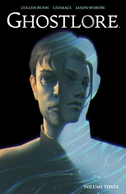 Ghostlore Vol. 3, Cullen Bunn - Paperback - 9781608867028
