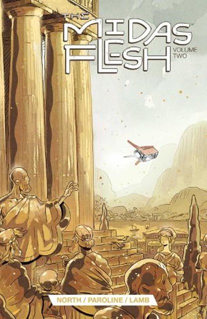 Midas Flesh Vol. 2, Ryan North ; Shelli Paroline ; Braden Lamb - Paperback - 9781608867271