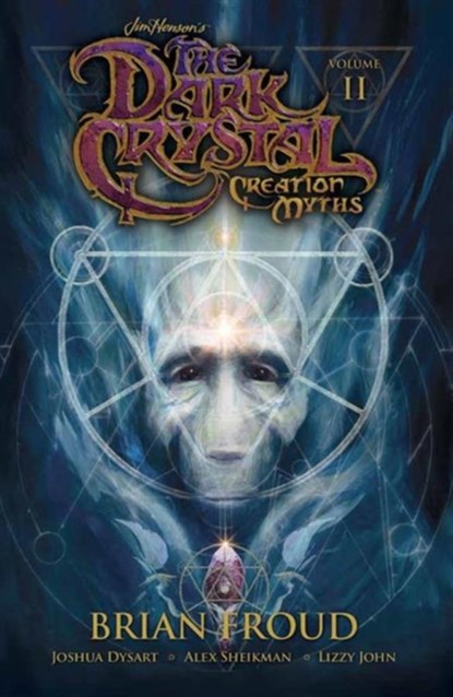 Jim Henson's The Dark Crystal: Creation Myths Vol. 2, niet bekend - Paperback - 9781608868872