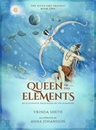 Queen of the Elements | Vrinda Sheth | 