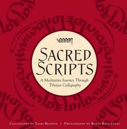 Sacred Scripts, Tashi Mannox - Gebonden - 9781608878796