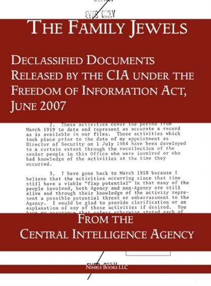 The Family Jewels, Central Intelligence Agency - Gebonden - 9781608880973
