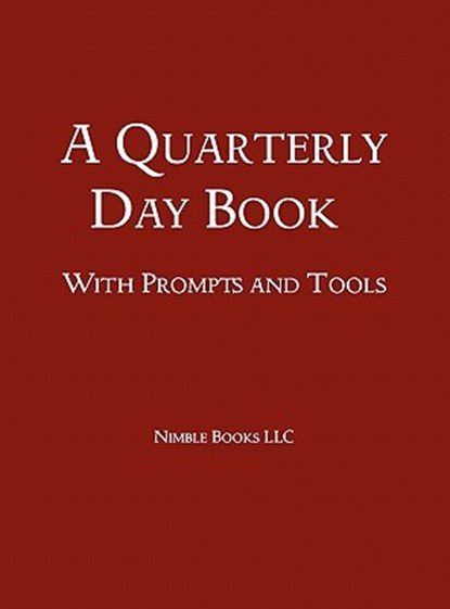 A Quarterly Day Book With Prompts and Tools, W Frederick Zimmerman - Gebonden - 9781608881147