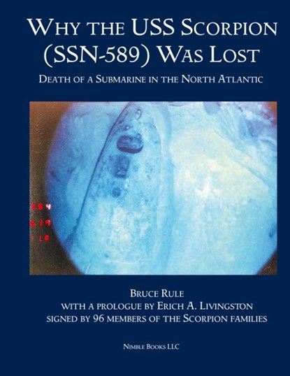 Why the USS Scorpion (SSN 589) Was Lost, Bruce Rule - Gebonden - 9781608881208