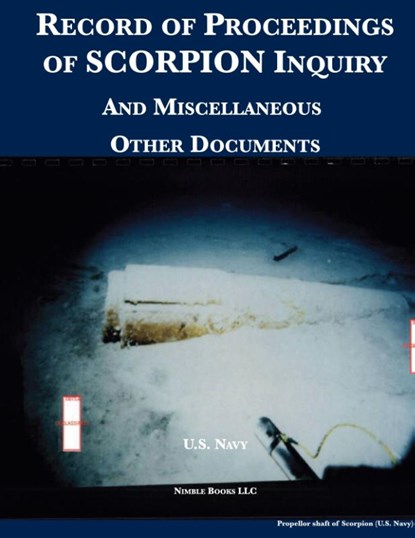 Record of Proceedings of SCORPION Inquiry, U. S. Navy - Gebonden - 9781608881710