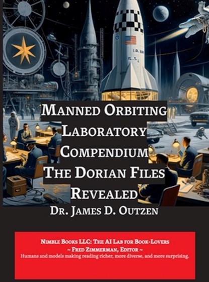 Manned Orbiting Laboratory Compendium, James Outzen - Gebonden - 9781608882069