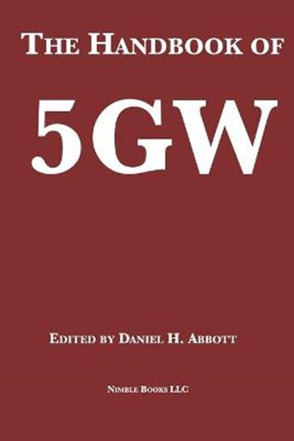 The Handbook of 5GW: A Fifth Generation of War?, Daniel H. Abbott - Paperback - 9781608882243